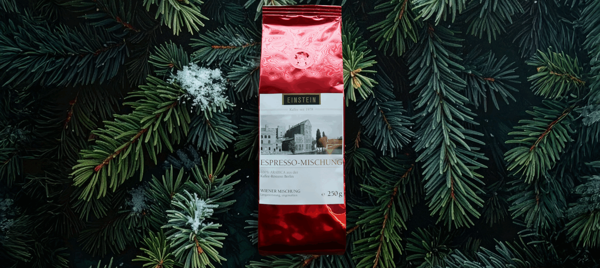 Frohes Fest - EINSTEIN KAFFEE - EINSTEIN KAFFEE